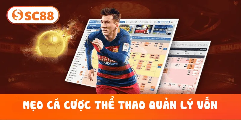 Mẹo cá cược thể thao quản lý vốn